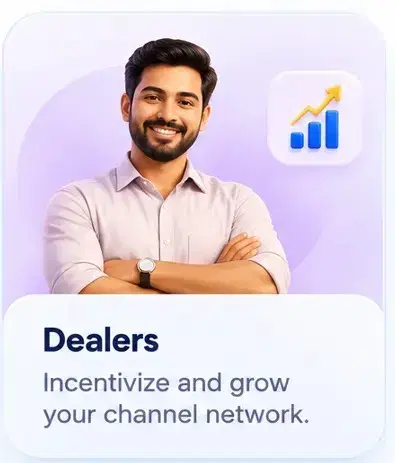 Dealers — Incentivize and grow your channel network.